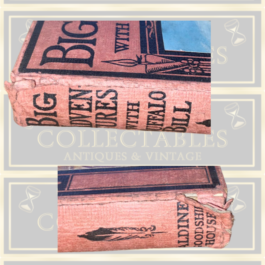 Antique first edition Big Adventures With Buffalo Bill