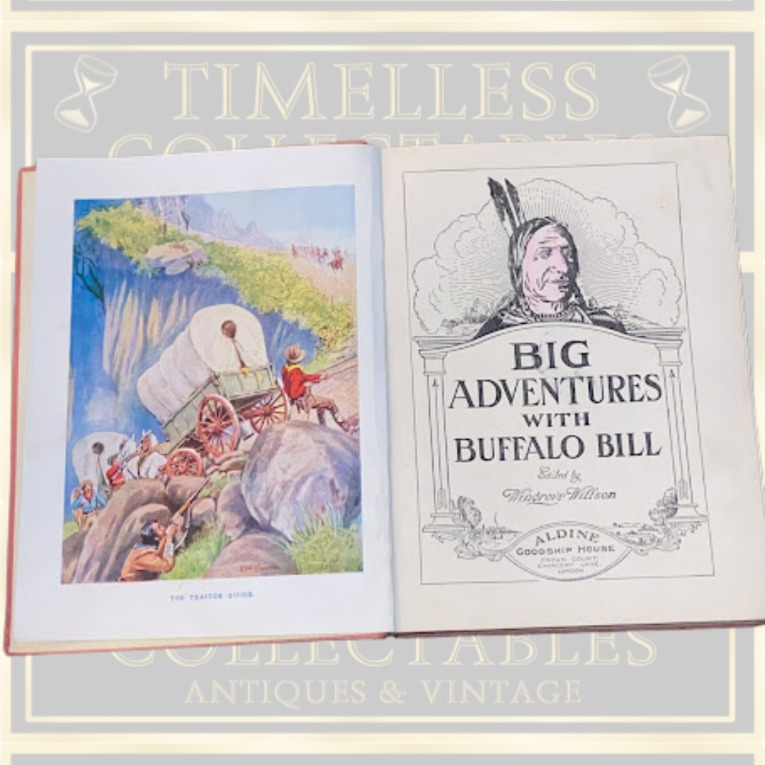 Antique first edition Big Adventures With Buffalo Bill