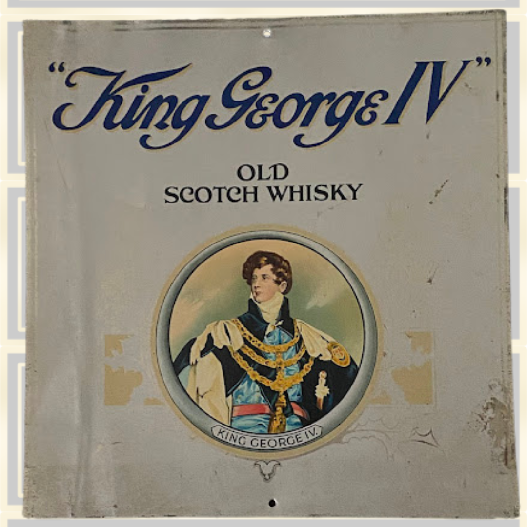 Original King George IV Old Scotch Whisky Pub Advertising Sign