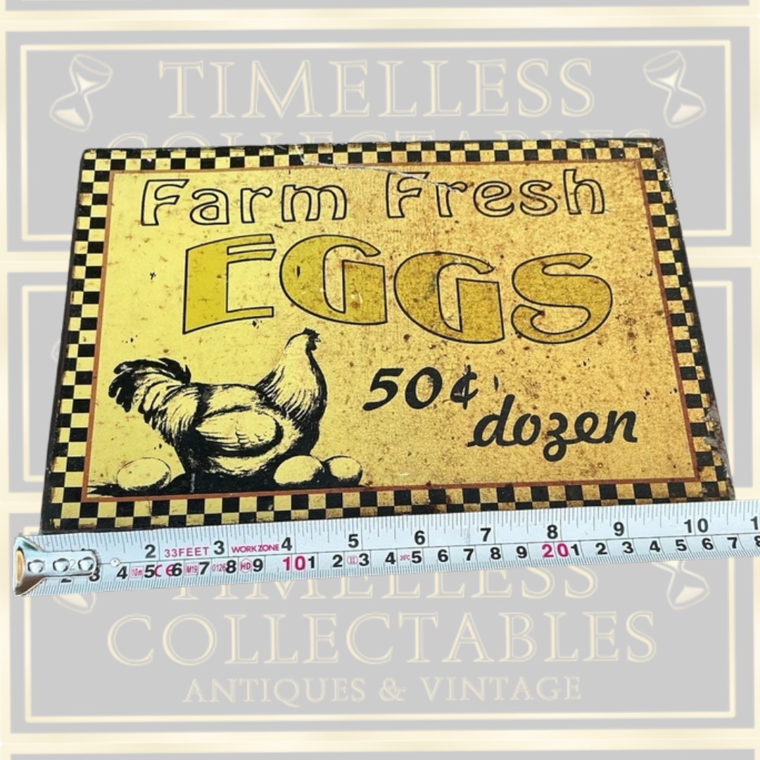 Vintage Original Farm Fresh Eggs Tin Sign