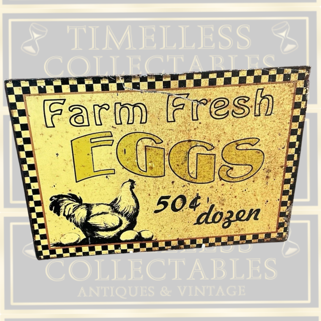 Vintage Original Farm Fresh Eggs Tin Sign